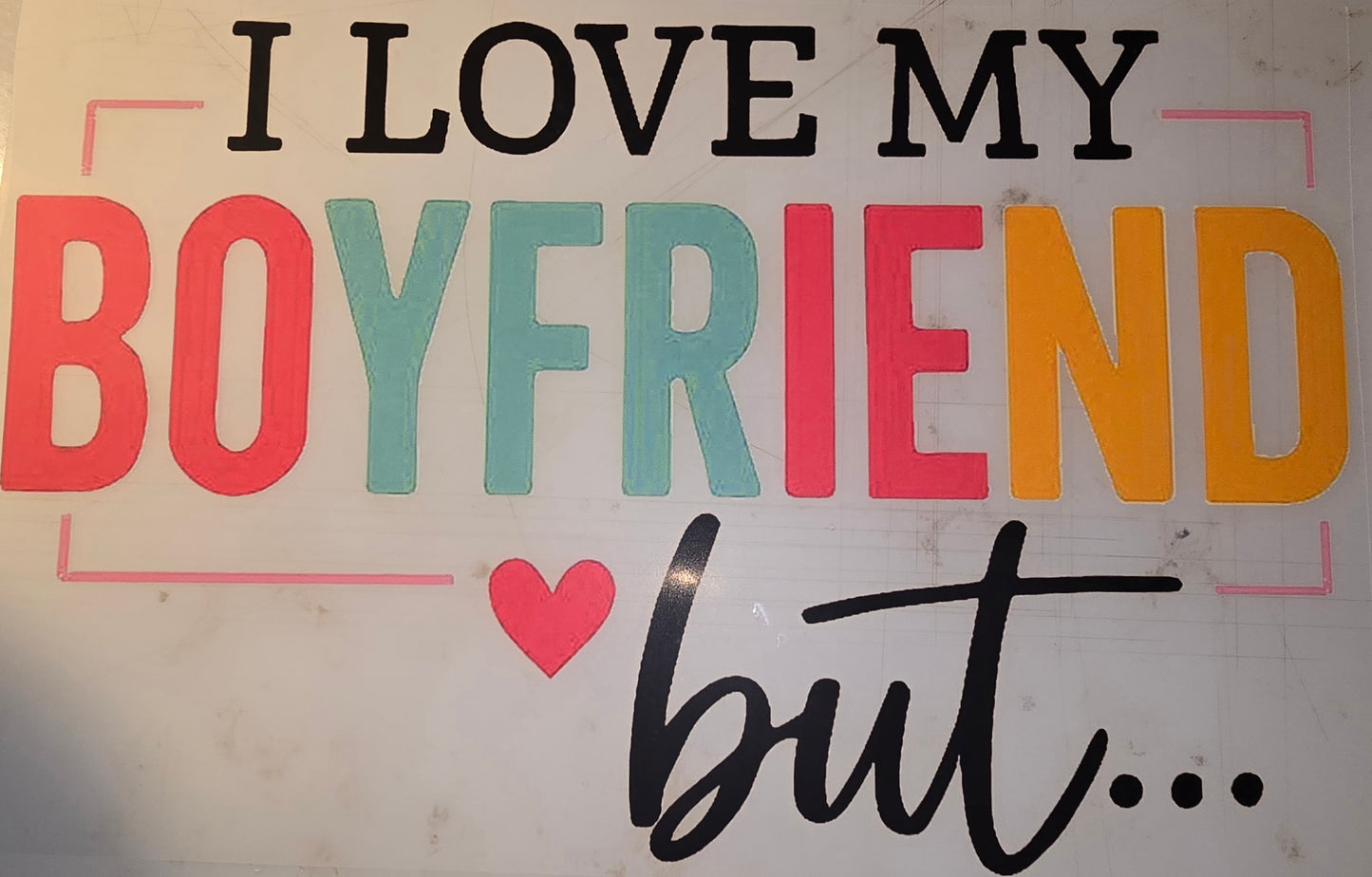 Heat Transfers - Aunt, Uncle, Siblings, Friends, Toddlers, Best Friends, Boyfriend